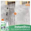 InstantShine מסיר שריטות אריחים